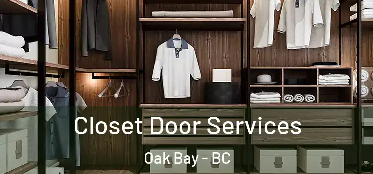  Closet Door Services Oak Bay - BC