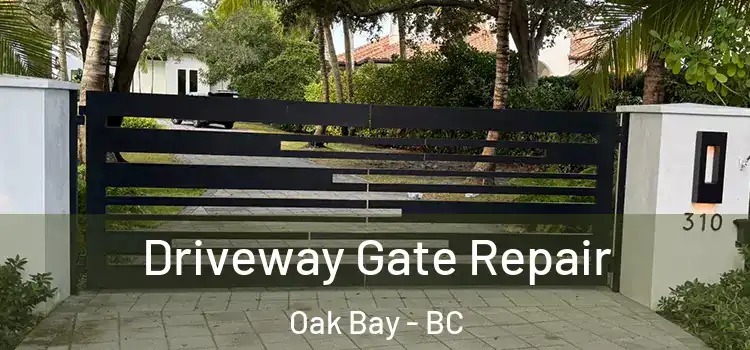  Driveway Gate Repair Oak Bay - BC