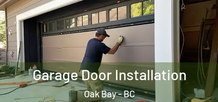  Garage Door Installation Oak Bay - BC